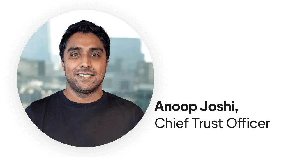 A photo of Anoop Joshi, Chief Trust Officer at Trustpilot